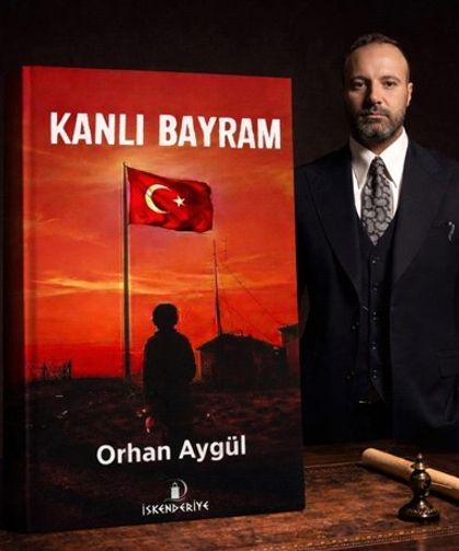 Orhan Aygül’ün ilk eseri “Kanlı Bayram” yayınlandı